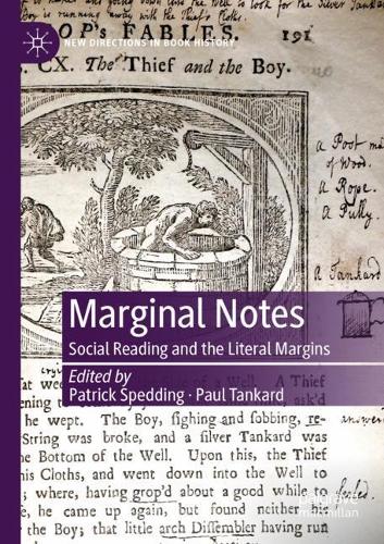 Marginal Notes: Social Reading and the Literal Margins. 2021 ed.