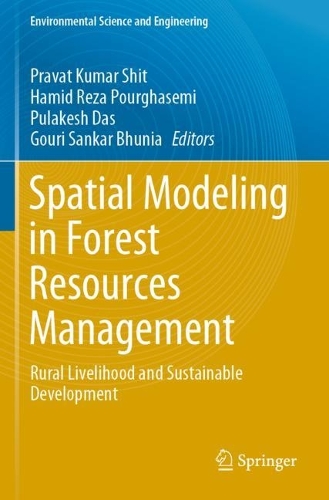 Spatial Modeling in Forest Resources Management: Rural Livelihood and Sustainable Development. 1st ed. 2021