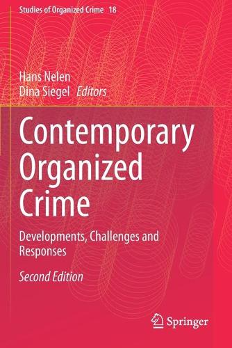 Contemporary Organized Crime: Developments, Challenges and Responses. Second Edition 2021