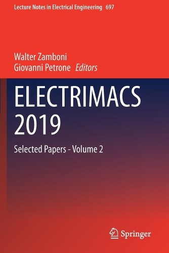 ELECTRIMACS 2019: Selected Papers - Volume 2. 2020 ed.