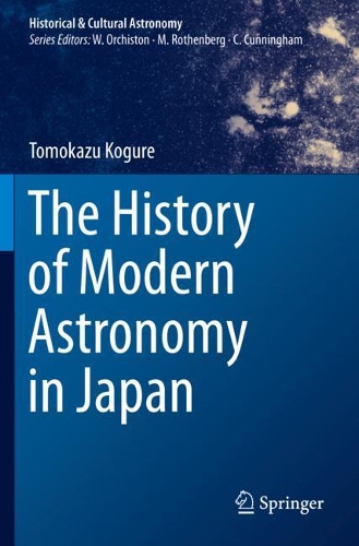 The History of Modern Astronomy in Japan. 2021 ed.