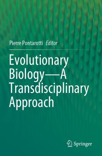 Evolutionary Biology-A Transdisciplinary Approach. 2020 ed.