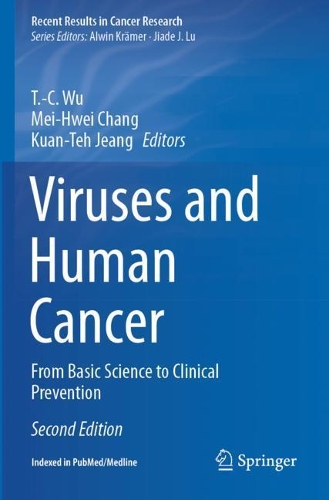 Viruses and Human Cancer: From Basic Science to Clinical Prevention. Second Edition 2021