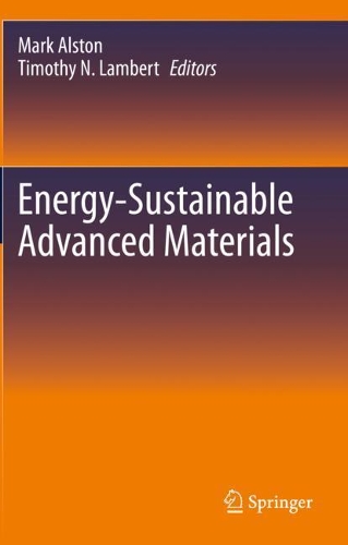 Energy-Sustainable Advanced Materials. 2021 ed.