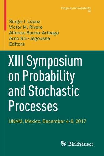 XIII Symposium on Probability and Stochastic Processes