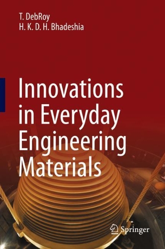 Innovations in Everyday Engineering Materials. 2021 ed.