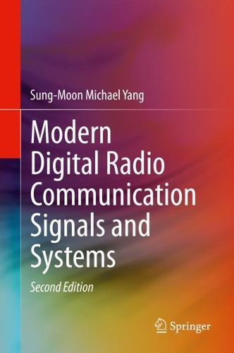 Modern Digital Radio Communication Signals and Systems. Second Edition 2020