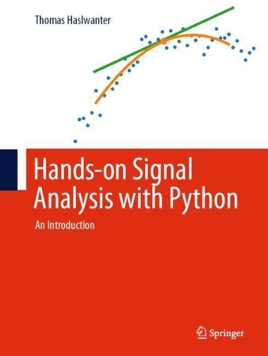 Hands-on Signal Analysis with Python: An Introduction. 2021 ed.