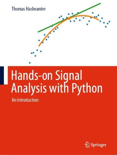 Hands-on Signal Analysis with Python: An Introduction. 2021 ed.