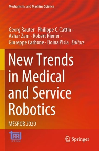 New Trends in Medical and Service Robotics: MESROB 2020. 2021 ed.