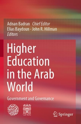 Higher Education in the Arab World: Government and Governance. 2020 ed.