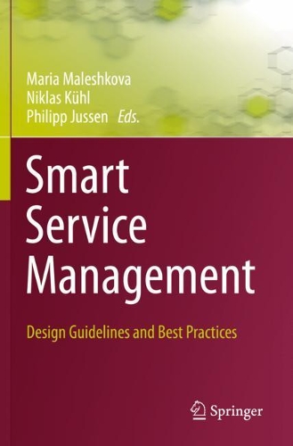 Smart Service Management: Design Guidelines and Best Practices. 2020 ed.