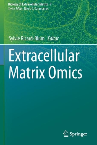 Extracellular Matrix Omics. 2020 ed.