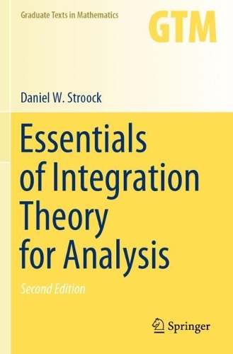 Essentials of Integration Theory for Analysis.