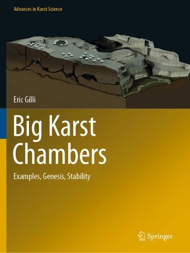 Big Karst Chambers: Examples, Genesis, Stability. 2021 ed.