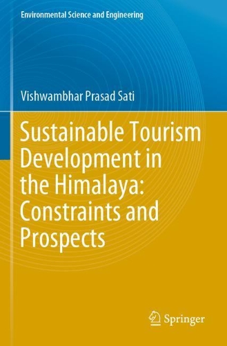 Sustainable Tourism Development in the Himalaya: Constraints and Prospects. 2020 ed.