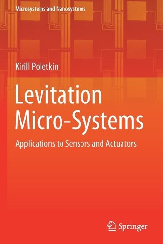 Levitation Micro-Systems: Applications to Sensors and Actuators. 2021 ed.
