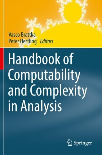 Handbook of Computability and Complexity in Analysis. 2021 ed.