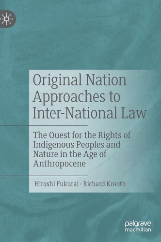 Original Nation Approaches to Inter-National Law