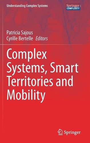 Complex Systems, Smart Territories and Mobility. 2021 ed.