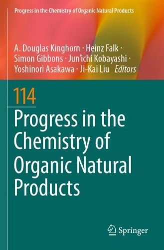 Progress in the Chemistry of Organic Natural Products 114. 2021 ed.