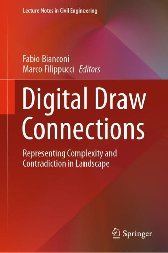 Digital Draw Connections: Representing Complexity and Contradiction in Landscape. 2021 ed.