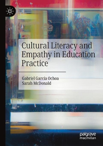 Cultural Literacy and Empathy in Education Practice. 2020 ed.