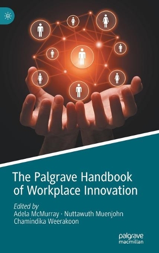 The Palgrave Handbook of Workplace Innovation.