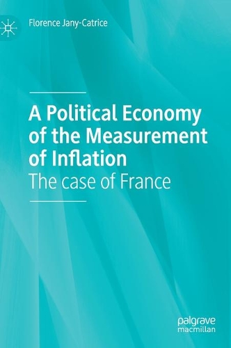 A Political Economy of the Measurement of Inflation