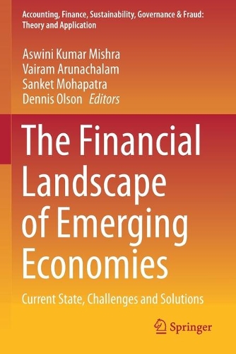 The Financial Landscape of Emerging Economies: Current State, Challenges and Solutions. 2020 ed.