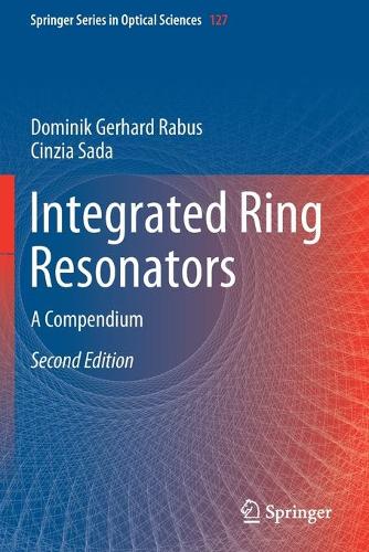 Integrated Ring Resonators: A Compendium. Second Edition 2020