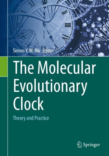 The Molecular Evolutionary Clock: Theory and Practice. 1st ed. 2020