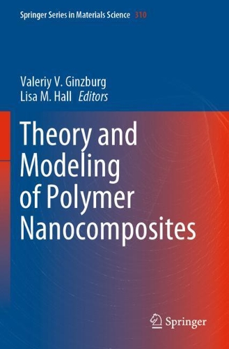 Theory and Modeling of Polymer Nanocomposites. 2021 ed.