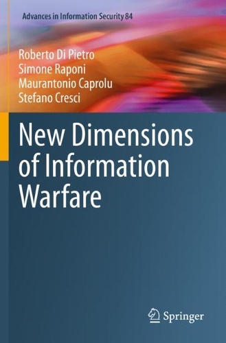 New Dimensions of Information Warfare. 2021 ed.