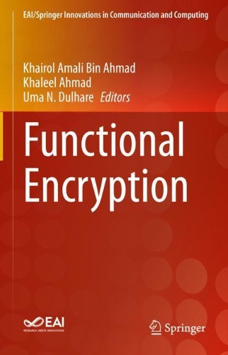 Functional Encryption. 2021 ed.