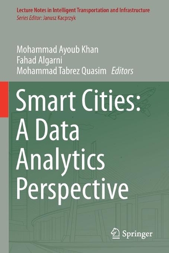Smart Cities: A Data Analytics Perspective. 2021 ed.
