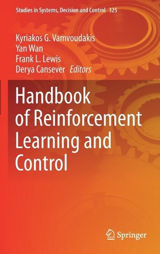 Handbook of Reinforcement Learning and Control. 2021 ed.