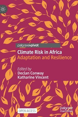Climate Risk in Africa: Adaptation and Resilience. 1st ed. 2021