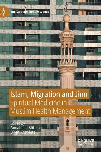 Islam, Migration and Jinn