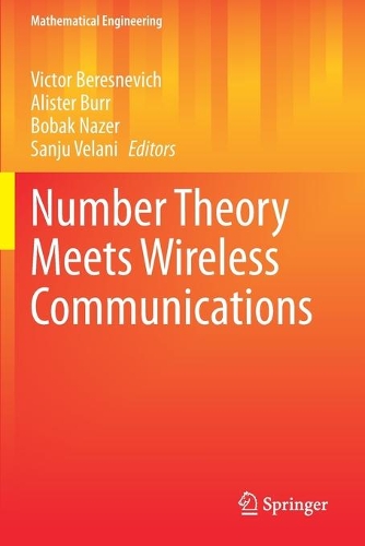 Number Theory Meets Wireless Communications. 2020 ed.