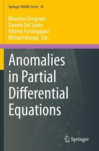 Anomalies in Partial Differential Equations.