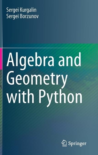 Algebra and Geometry with Python. 2021 ed.
