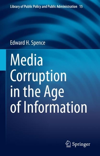 Media Corruption in the Age of Information.