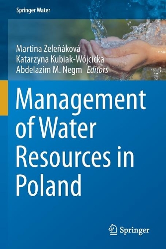 Management of Water Resources in Poland. 2021 ed.