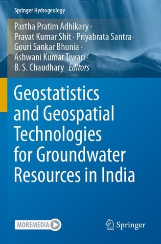 Geostatistics and Geospatial Technologies for Groundwater Resources in India. 2021 ed.