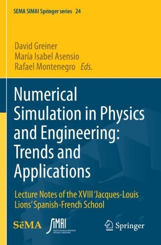 Numerical Simulation in Physics and Engineering