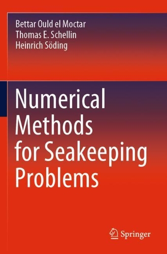 Numerical Methods for Seakeeping Problems. 2021 ed.