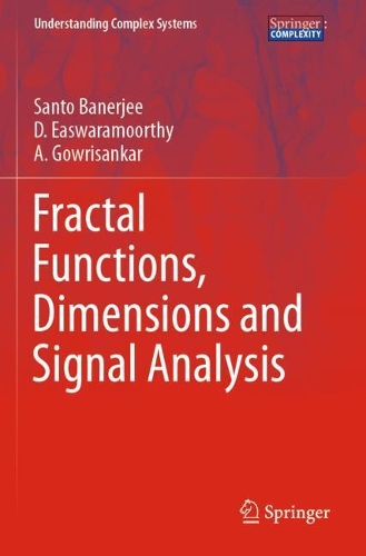 Fractal Functions, Dimensions and Signal Analysis. 2021 ed.