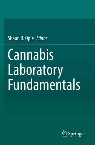 Cannabis Laboratory Fundamentals. 2021 ed.