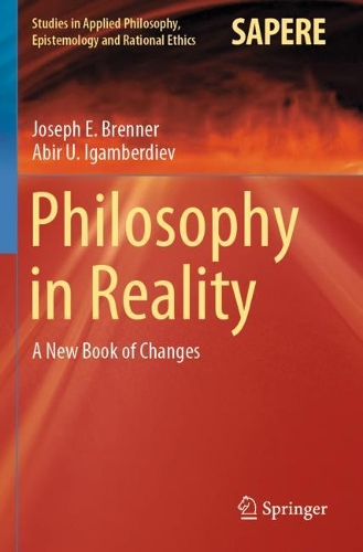 Philosophy in Reality: A New Book of Changes. 2021 ed.